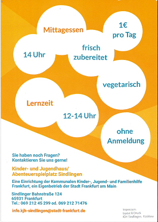 Pädagogischer Mittagstisch. Mittagessen: 14 Uhr, frischzubereitet, 1€ pro Tag. Lernzeit: 12-14 Uhr. Ohne Anmeldung!